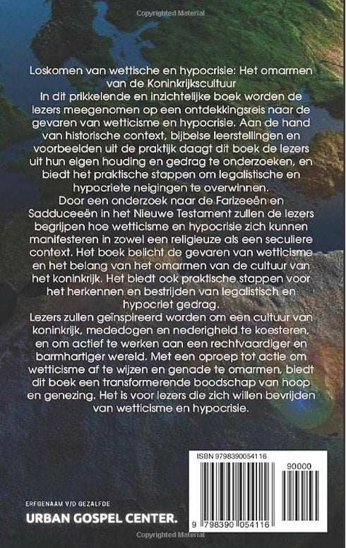 Loskomen van wettische en hypocrisie: Het omarmen van de koninklijke cultuur