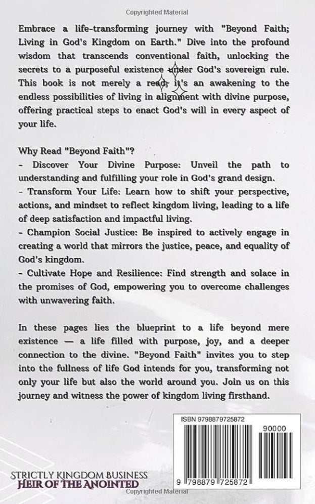 Beyond Faith: Living in God's Kingdom on Earth.